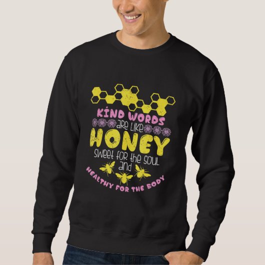 Sweatshirt Bee Beekeeper Honey Pun (Devant)