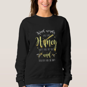 Sweatshirt Bee Beekeeper Honey Pun 1