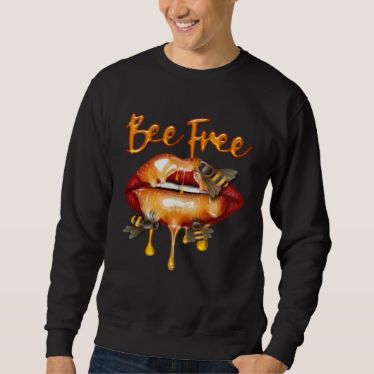 Sweatshirt Bee Free Honey Lips HoneyBee Queen Costume Beekeep (Devant)
