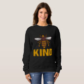 Sweatshirt Bee Kind  Women Cute Bee Clothes Be Kind Kids Girl (Devant entier)