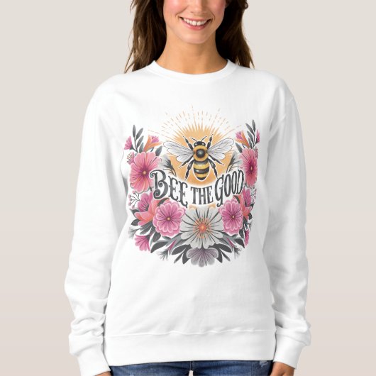 Sweatshirt Bee the Good Floral Retro (Devant)