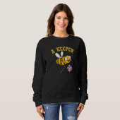 Sweatshirt Beekeeper Bees Honey A Keeper (Devant entier)