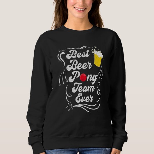 Sweatshirt Beer Pong Team Party Game Beer Pong 2 (Devant)