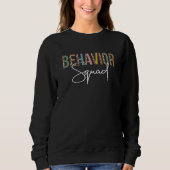 Sweatshirt Behavior Squad Teacher ABA Therapist Therapy Behav (Devant)