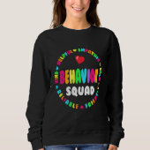 Sweatshirt Behavioral analysis Behavior Squad Therapist Analy (Devant)