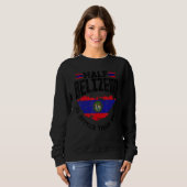Sweatshirt Bélize Drapeau Belizean Moitié Belizean Est Meille (Devant entier)