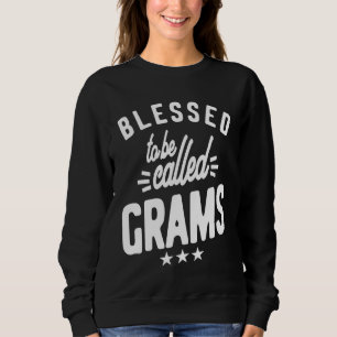 Sweatshirt Béni D'Être Appelé Grams   Maman grand-mère