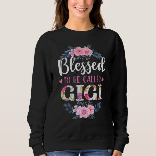 Sweatshirt Béni d'être appelé la fête des mères de Gigi
