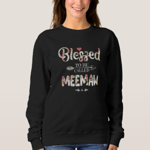 Sweatshirt Béni D'Être Appelé Meemaw Floral Mothers Day Wo