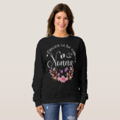 Sweatshirt Béni D'Être Appelé Nonna Femmes Décor Fleur Gran (Devant entier)