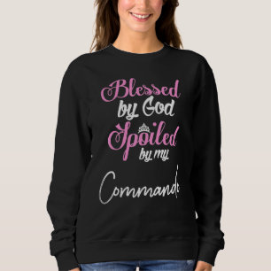 Sweatshirt Béni Par Dieu Porté Par Mon Commando