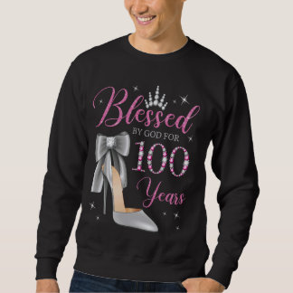 Sweatshirt Béni Par Dieu Pour 100 Ans 100e Anniversaire Pa