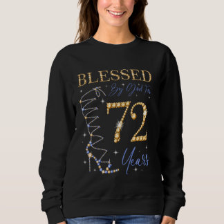 Sweatshirt Béni Par Dieu Pour 72 Ans 72e Anniversaire Partie