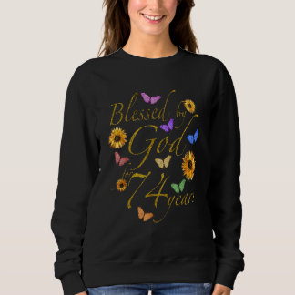 Sweatshirt Béni Par Dieu Pour 74 Ans Papillon Tournesol 74t