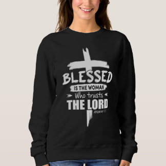 Sweatshirt Bénie est la femme qui fait confiance au Seigneur 