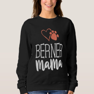 Sweatshirt Berner Mama Bernese Mountain Dog Maman