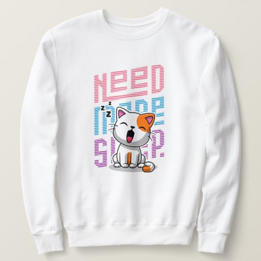 Sweatshirt Besoin de plus de sommeil | Funny Cat expression d (Design devant)