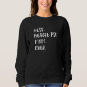 Sweatshirt Best Beagle Pit Mom Ever Beagle Pitbull Beaglebull (Devant)