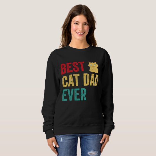 Sweatshirt Best Cat Dad Ever (Devant entier)