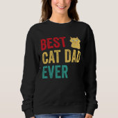 Sweatshirt Best Cat Dad Ever (Devant)