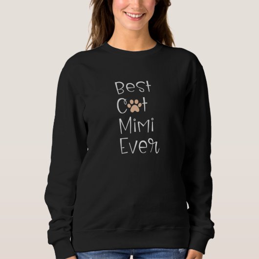 Sweatshirt Best Cat Mimi Ever  Cat Grandma Saying Cute Paw Pr (Devant)