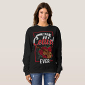 Sweatshirt Best Cellist Ever Cello (Devant entier)