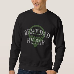 Sweatshirt Best Dad By Par Fête des pères Cadeau pour Daddy G
