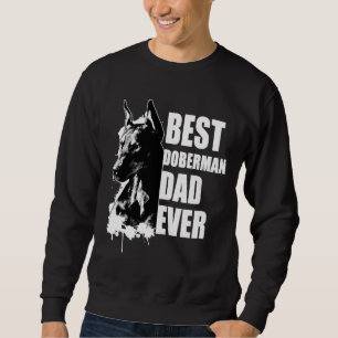 Sweatshirt Best Doberman Papa Doberman Pinscher