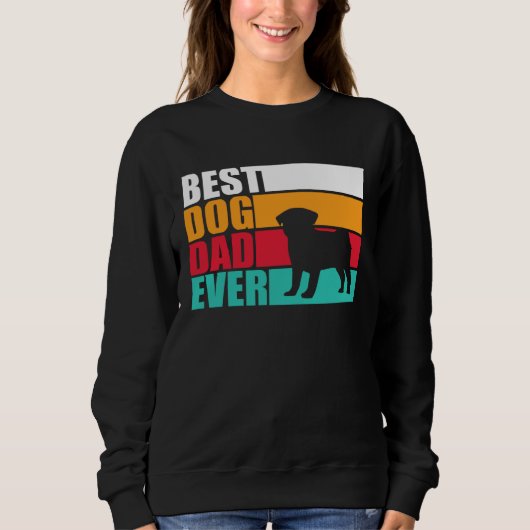 Sweatshirt Best Dog Dad Ever pug for men (Devant)