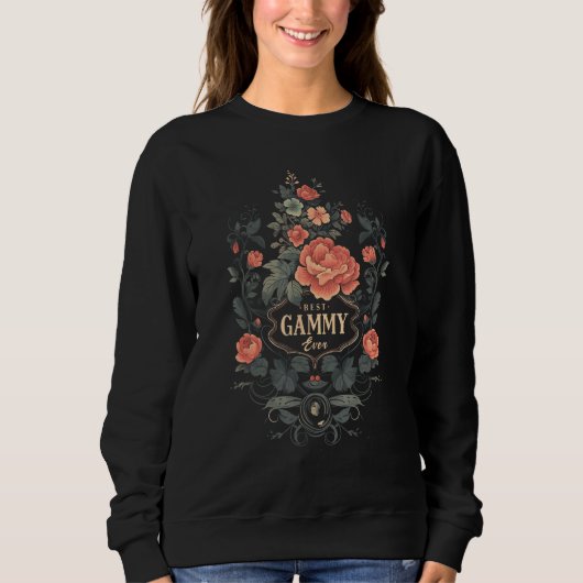 Sweatshirt Best Gammy Ever Grandma  Mother s Day Graphic Tees (Devant)