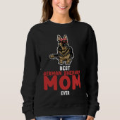 Sweatshirt best German shepherd mom ever german shepherd (Devant)