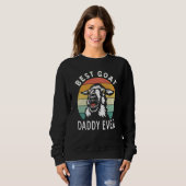 Sweatshirt Best goat daddy ever fathers day farming rancher d (Devant entier)