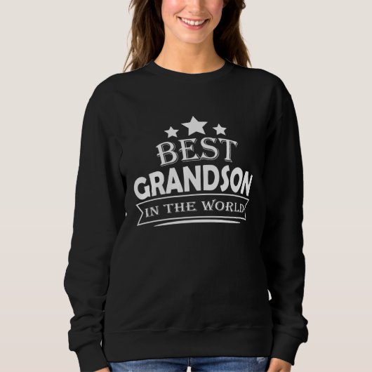 Sweatshirt Best Grandson In The World (Devant)
