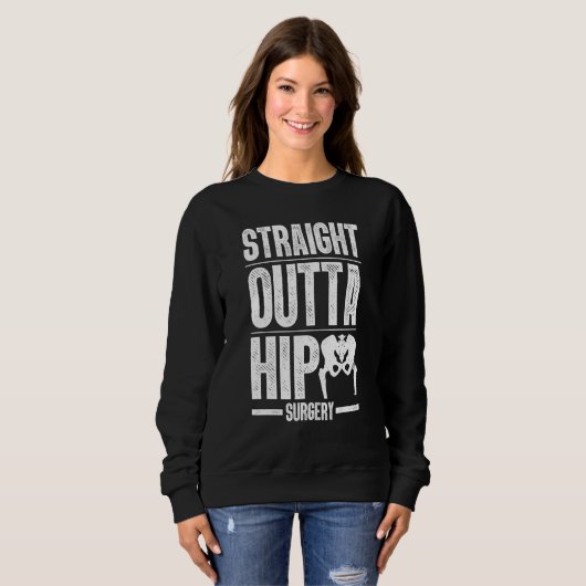 Sweatshirt Best Hip Surgery For Men Women Bone Hip Replacemen (Devant entier)