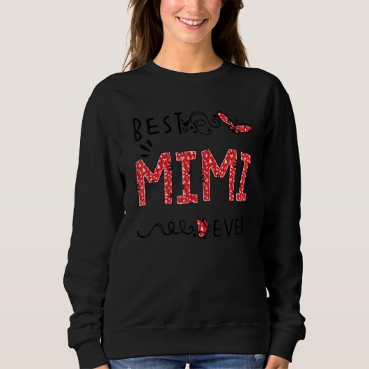 Sweatshirt Best Mimi Ever Butterfly Best Grandma Ever Chris (Devant)