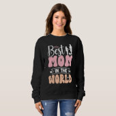 Sweatshirt Best mom in the world Mother s Day (Devant entier)