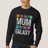 Sweatshirt Best Mum in the Galaxy Mother's Day Present for (Devant)
