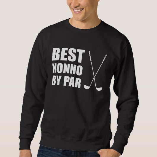 Sweatshirt Best Nonno By Par Italian Grandpa Golfer Pun (Devant)