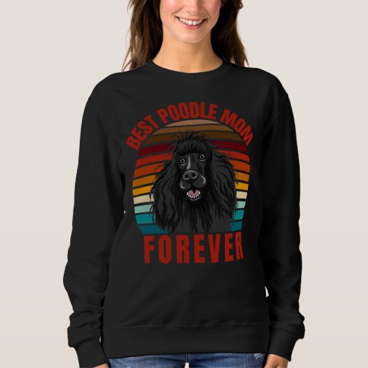 Sweatshirt Best Poodle Maman (Devant)