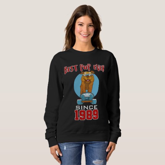 Sweatshirt Best pup ever since 1989 (Devant entier)