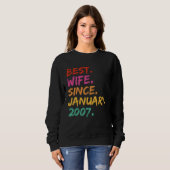 Sweatshirt Best Wife Since January 2007 Anniversary Celebrati (Devant entier)