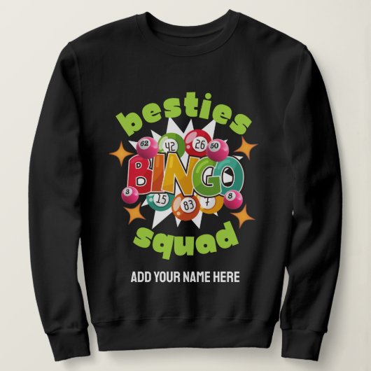 Sweatshirt BESTIES BINGO SQUAD Nom personnalisé Bachelorette (Design devant)
