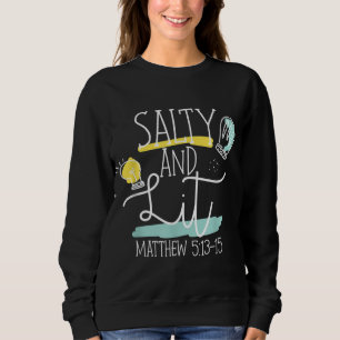 Sweatshirt Bible chrétienne Verse Salty Et Lit Matthew 513-15