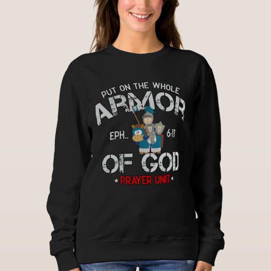 Sweatshirt Bible Quote Armor of God Ephesians 611 Easter Chri (Devant)