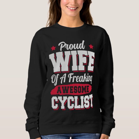 Sweatshirt Bicycle Bicyclist Bicycling Cycling Cyclist Wife (Devant)