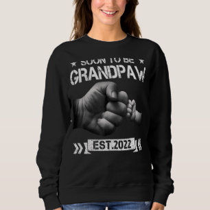 Sweatshirt Bientôt Être Grandpaw 2022 Pour Promu À Grandpaw