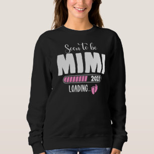 Sweatshirt Bientôt Être Mimi 2023 Première Annonce De Mimi Ba