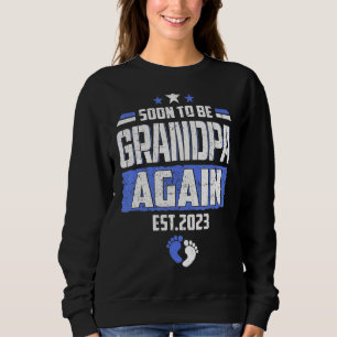 Sweatshirt Bientôt, Grand-Père De Nouveau Fête des pères 2023