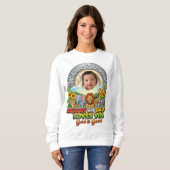 Sweatshirt Bienvenue dans le Monde (Devant entier)