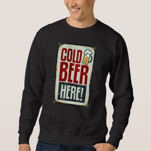 Sweatshirt Bières froides à boire ici (Devant)